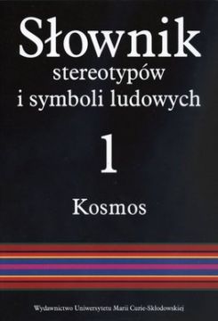 slownik_stereotypow_i_symboli_ludowych_tom_1_kosmos_swiat__swiatlo__metale_IMAGE1_257738.jpg.jpg