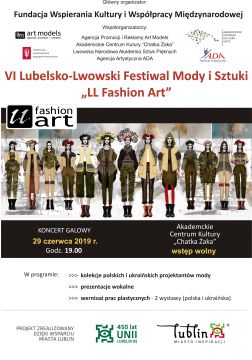 VI Lubelsko-Lwowski Festiwal Mody i Sztuki „LL Fashion Art”