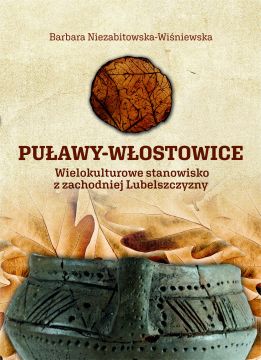 Puławy-Włostowice. Wielokulturowe stanowisko z zachodniej...