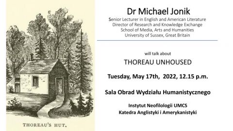 'Thoreau Unhoused' - wykład dr. Michaela Jonika...