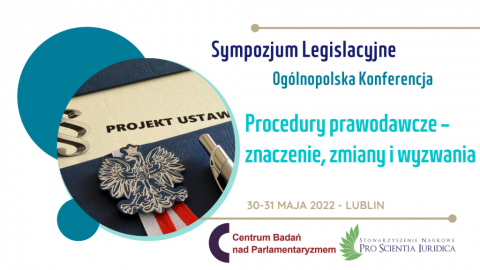 Ogólnopolska konferencja naukowa dot. procedur prawodawczych