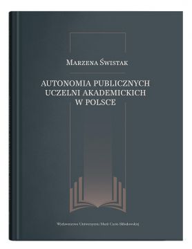 Autonomia publicznych uczelni akademickich w Polsce -...