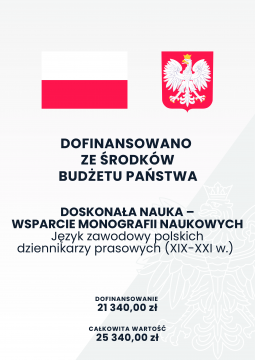 Doskonała Nauka - Język zawodowy polskich dziennikarzy prasowych (XIX-XXIw.)