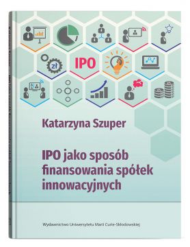  IPO jako sposób finansowania spółek innowacyjnych -...