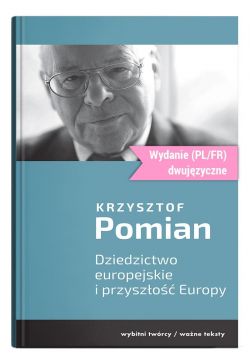  Dziedzictwo europejskie i przyszłość Europy - Krzysztof...