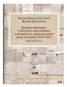  Edukacja zdrowotna i turystyka uzdrowiskowa z...