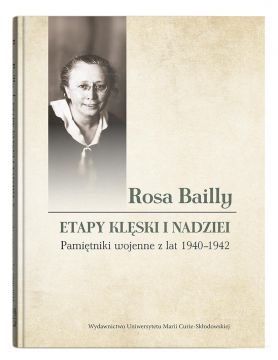  Etapy klęski i nadziei. Pamiętniki wojenne z lat...